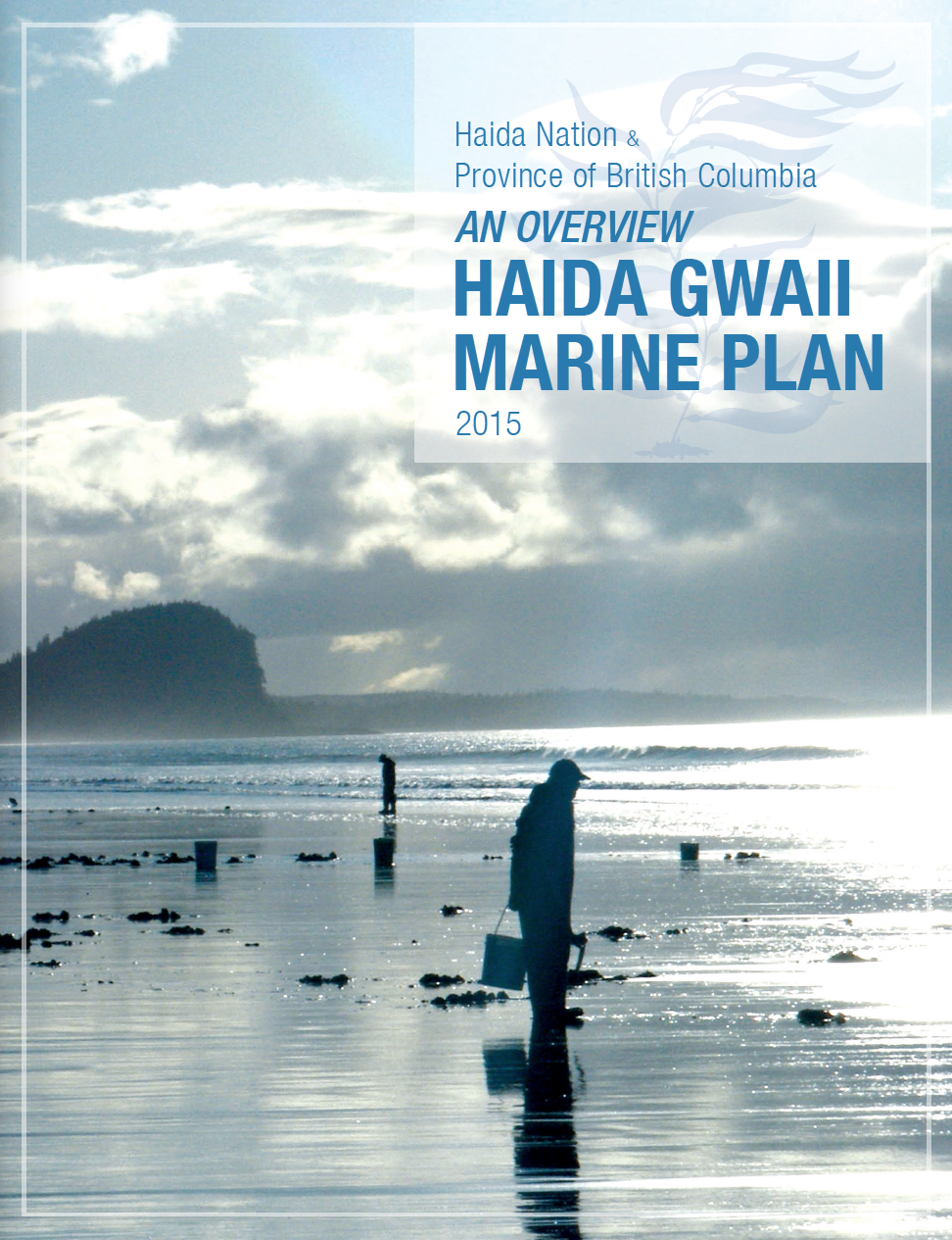Haida Gwaii Marine Plan Overview